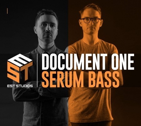 EST Studios Document One Serum Bass Pack WAV Synth Presets